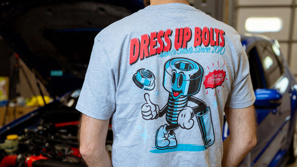 Dress Up Bolts Don't Get Screwed T-Shirt!